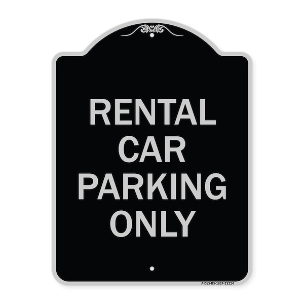 Rental Car Parking Only Heavy-Gauge Aluminum Architectural Sign